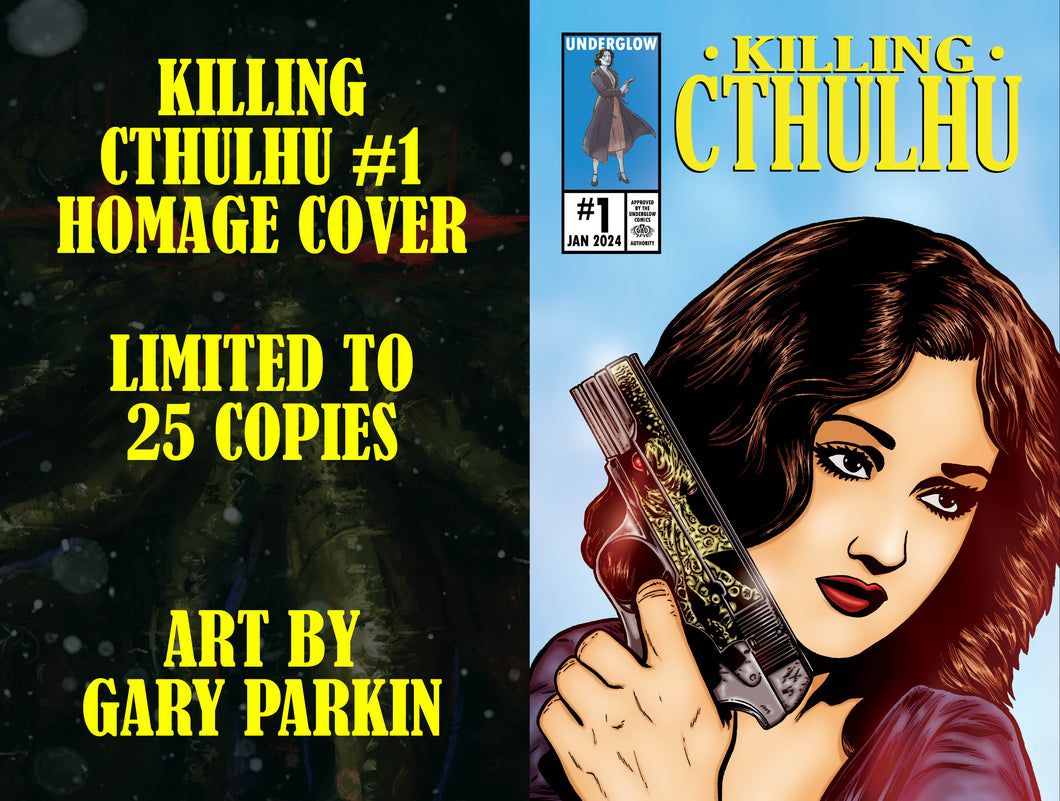 Killing Cthulhu #1E Homage Cover (Gary Parkin) Ltd to 25