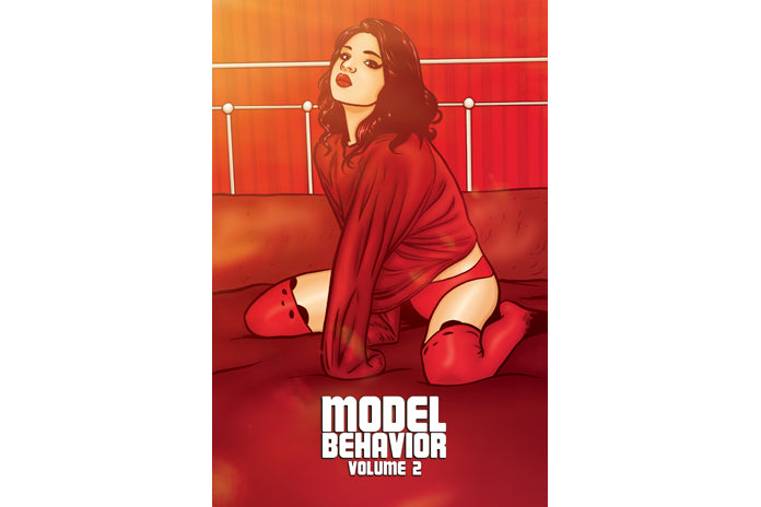 Model Behavior Volume 2 Trade Paperback